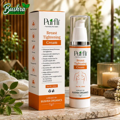 Breast Tightening & Lifting Cream – Bushra Organics
